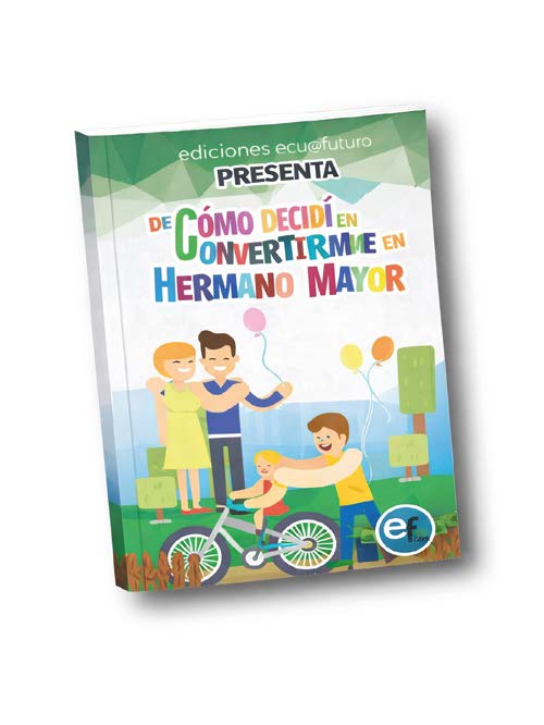 Portada de Cómo decidí convertirme en hermano mayor